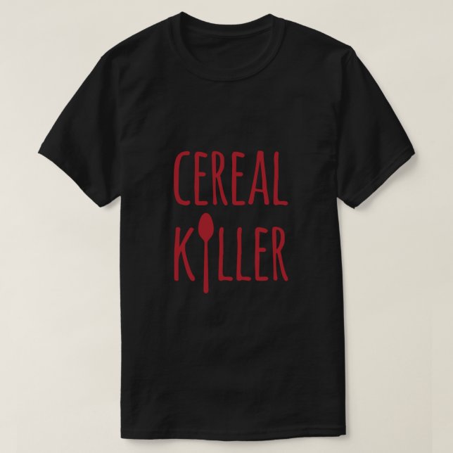 Cereal Killer T-Shirt (Design Front)