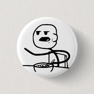 Cereal Meme Guy 1 Inch Round Button