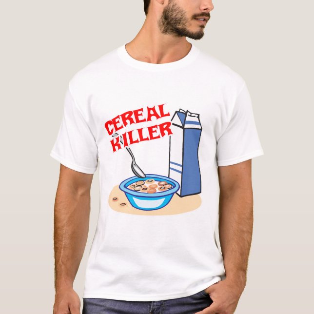 cereal serial killer T-Shirt (Front)