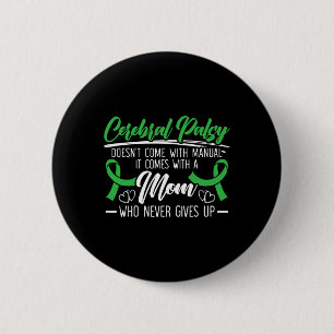 Cerebral Palsy Awareness Brain Heimerheimer 2 Inch Round Button