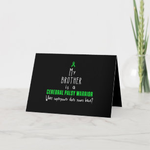 Cerebral Palsy Awareness Brother Warrior T-shirt Card