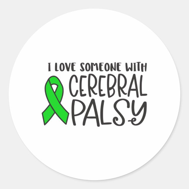 Cerebral Palsy, cerebral palsy awareness Classic Round Sticker (Front)