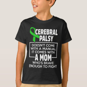 Cerebral Palsy Cp Awareness Mom Warrior Survivor T-Shirt