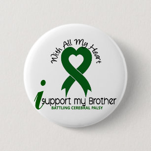 Cerebral Palsy I Support My Brother 2 Inch Round Button