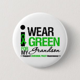 Cerebral Palsy I Wear Green Ribbon For My Grandson 2 Inch Round Button