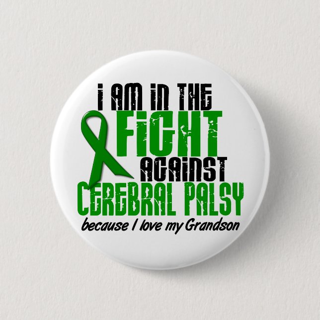 Cerebral Palsy In The Fight For My Grandson 1 2 Inch Round Button (Front)