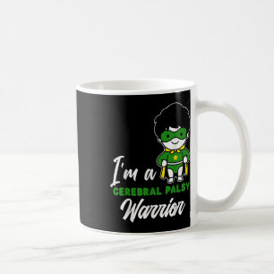 Cerebral Palsy Warrior Cp Hero Cerebral Palsy Awar Coffee Mug