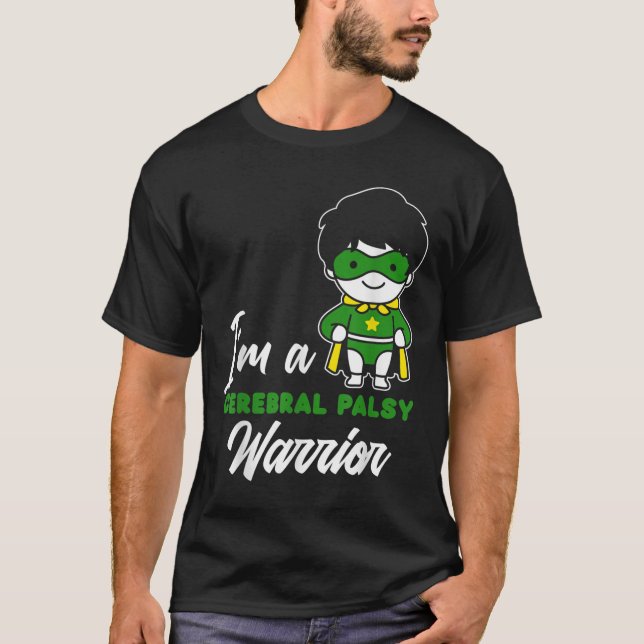 Cerebral Palsy Warrior Cp Hero Cerebral Palsy Awar T-Shirt (Front)