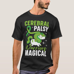Cerebral Palsy Warriors Are Magical Unicorn CP T-Shirt