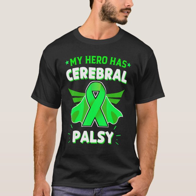 Cerebral Palsy Warriors Quotes T-Shirt (Front)