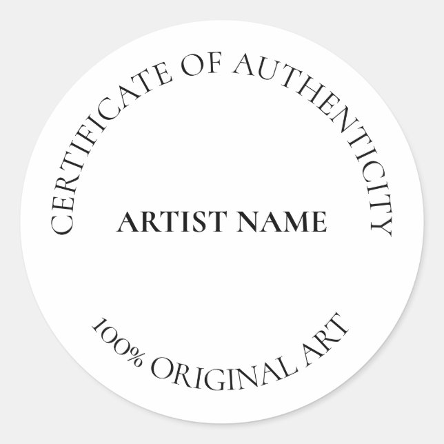 Certificate of Authenticity Art Customizable  Classic Round Sticker (Front)