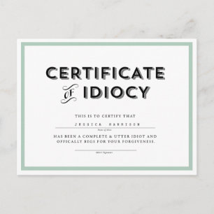 Certificate of Idiocy Apology Postcard // Aqua