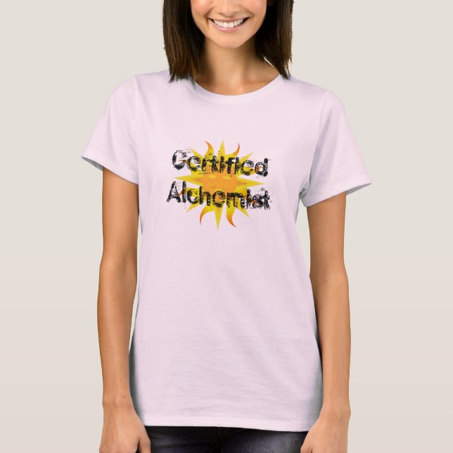 Certified Alchemist, Certified Alchemist T-Shirt (Front)