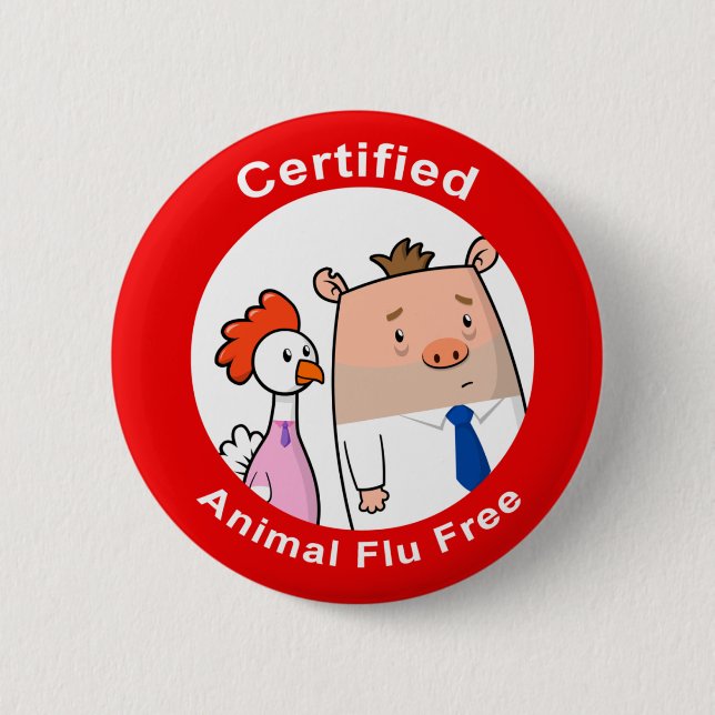 Certified Animal Flu Free 2 Inch Round Button (Front)