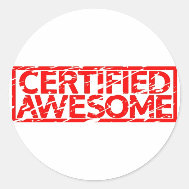 Certified Awesome Stamp Classic Round Sticker (Front)