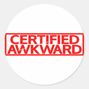 Certified Awkward Stamp Classic Round Sticker