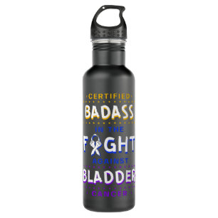 Certified Badass Bladder Cancer Purple Blue Yellow 710 Ml Water Bottle