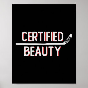 Certified Beauty Funny Ice Hockey Slang Wheel Snip Poster