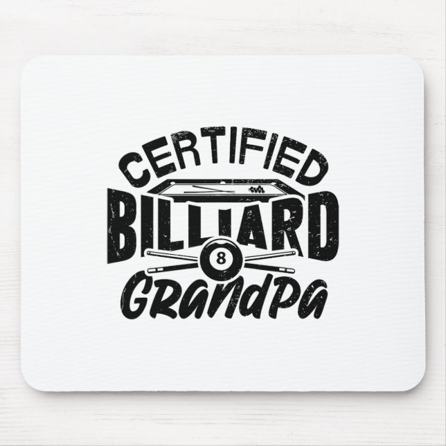 Certified Billiard Grandpa Pool Billiards Player F Mouse Pad (Front)