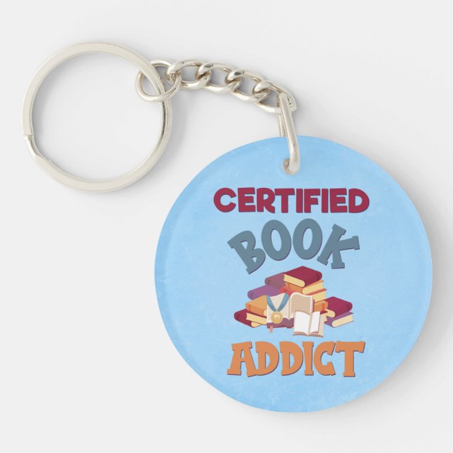 Certified Book Addict Keychain (Front)