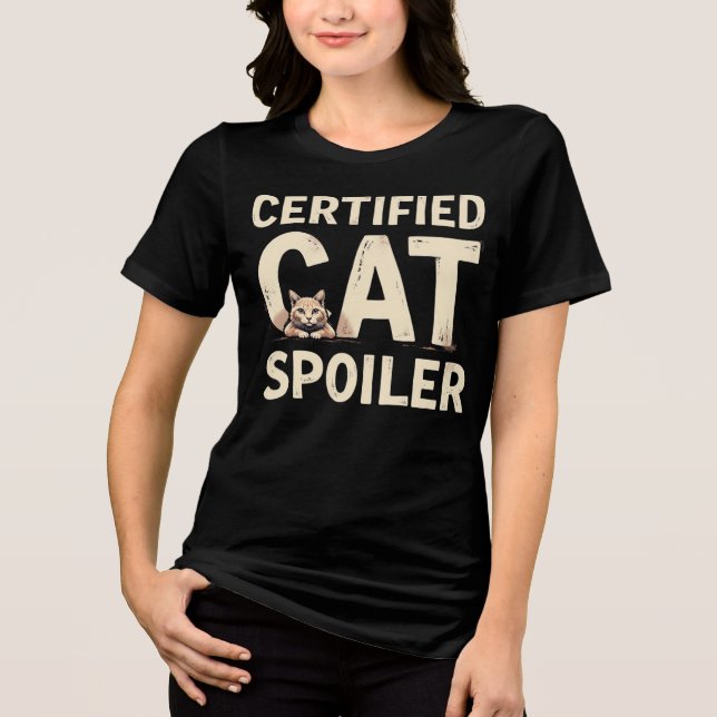 Certified Cat Spoiler Tri-Blend Shirt (Front)