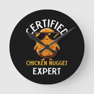  Certified Chicken Nugget Expert Round Clock