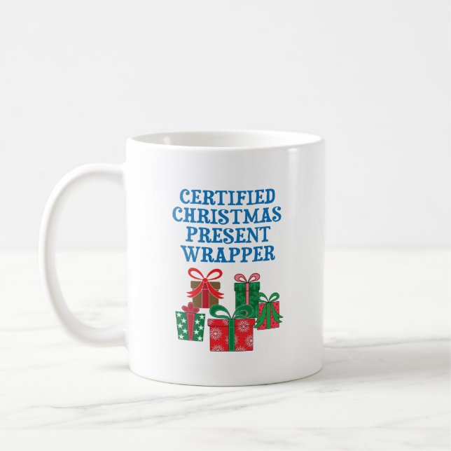 Certified Christmas Present Wrapper Coffee Mug (Left)