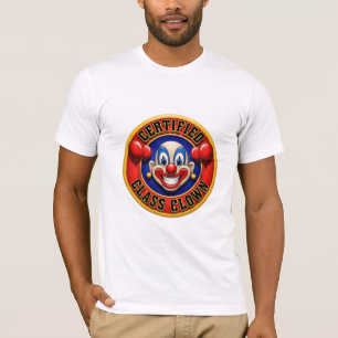 Certified Class Clown Funny Sarcastic Award T-Shirt