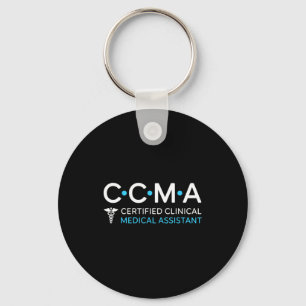 Certified Clinical Medical Istant For Health Advoc Keychain