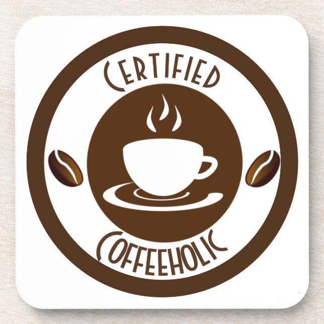 Certified CoffeeHolic Stamp Classic  Coaster (Front)