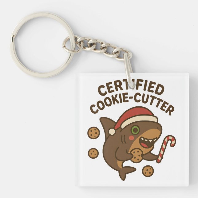Certified Cookie-Cutter Funny Christmas Shark Pun Keychain (Front)