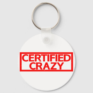 Certified Crazy Stamp Keychain