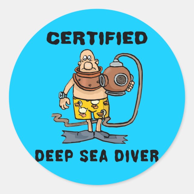 Certified Deep Sea Diver Classic Round Sticker (Front)