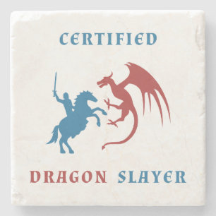 Certified Dragon Slayer Stone Coaster