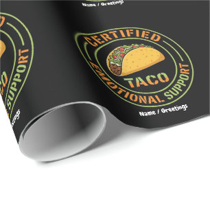 Certified Emotional Support Taco Funny Foodie  Wrapping Paper