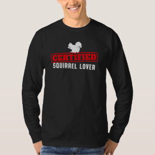 Certified Flying Squirrel     Cute Women's Squirre T-Shirt