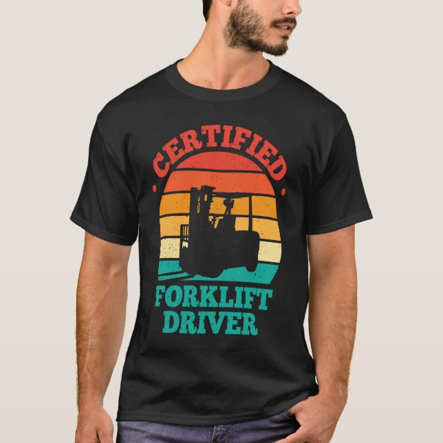 Certified Forklift Driver Retro T-Shirt (Front)