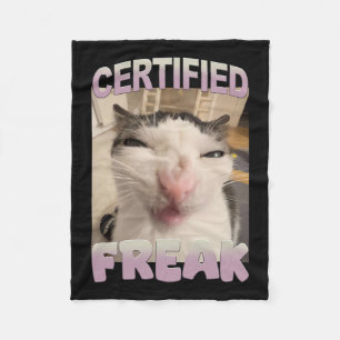 Certified Freak Cat Meme Funny Pet Humour Fleece Blanket