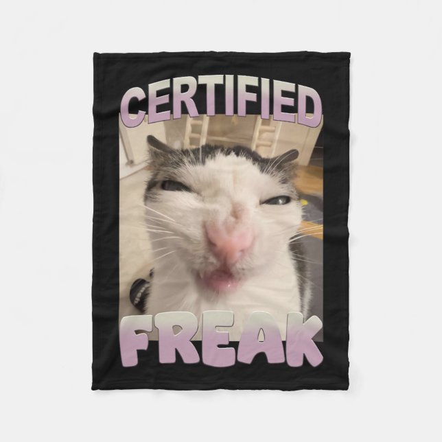 Certified Freak Cat Meme Funny Pet Humour  Fleece Blanket (Front)