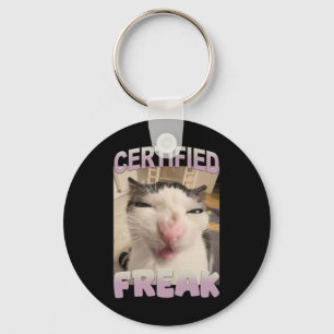 Certified Freak Cat Meme Funny Pet Humour Keychain