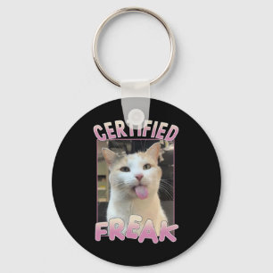 Certified Freak Cute Cat Meme Lovers Funny Animals Keychain