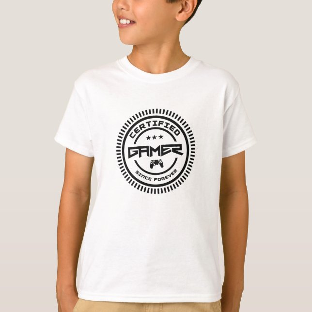 Certified Gamer Badge Perfect gift for gamers T-Shirt (Front)