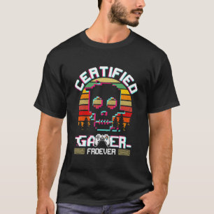 Certified Gamer Forever Retro Vintage Skull Game T-Shirt