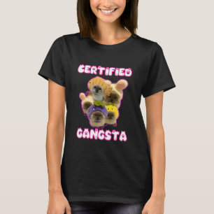 Certified Gangsta Funny Cat Meme Goofy Ahh Silly C T-Shirt