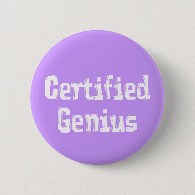 Certified Genius Gifts 2 Inch Round Button (Front)
