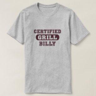 Certified Grill Billy T-Shirt