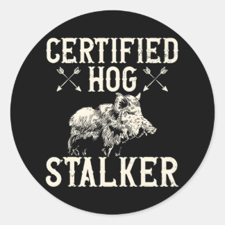 Certified Hog Stalker Pig Animals Hunting Wild Classic Round Sticker