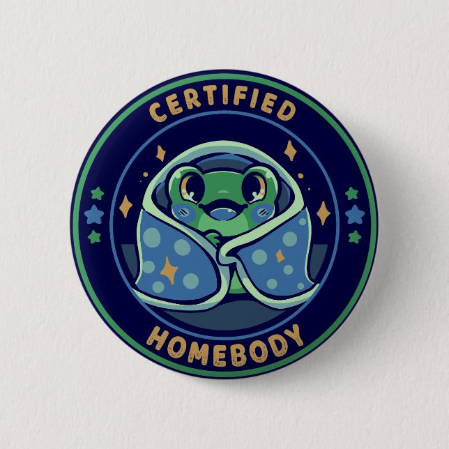 Certified Homebody 2 Inch Round Button (Front)