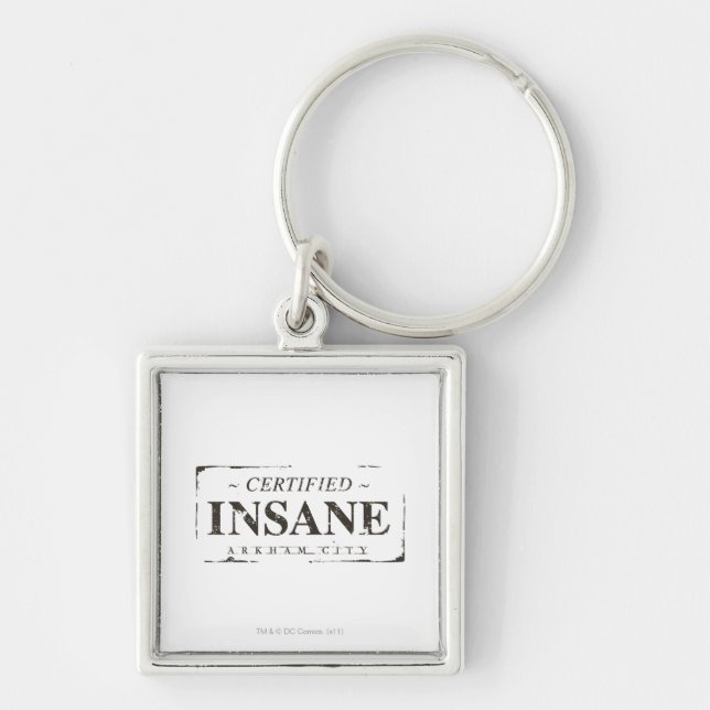 Certified Insane Stamp Keychain (Front)