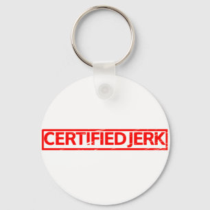 Certified Jerk Stamp Keychain